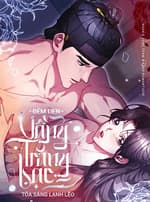 [18+] Đêm Đen, Vầng Trăng Bạc Tỏa Sáng Lạnh Lẽo