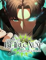 Anh Hùng Bị Trục Xuất Thật Quá Mạnh