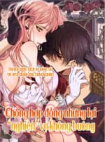 Chồng Hợp Đồng Nhưng Lại Nghiện Vợ Không Buông