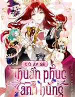 Cô Ấy Sẽ Thuần Phục Anh Hùng