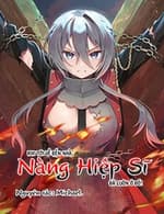 Khi Tôi Về Đến Nhà, Nàng Hiệp Sĩ Đã Luôn Ở Đó!