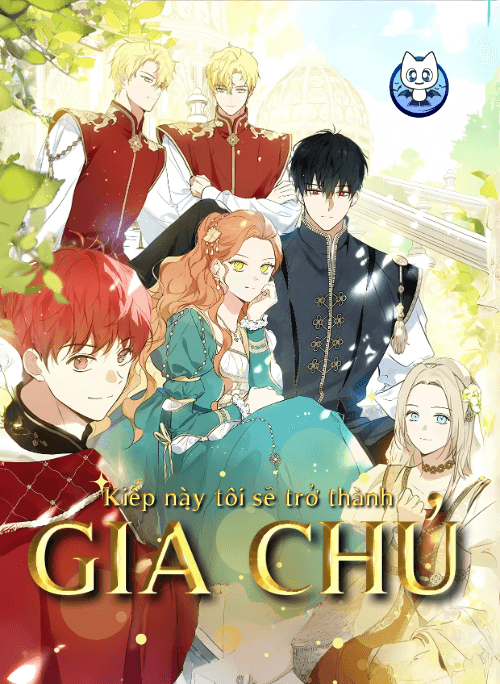 Kiếp Này, Tôi Sẽ Trở Thành Gia Chủ