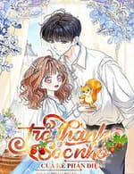 Trở Thành Sóc Nhỏ Của Kẻ Phản Diện
