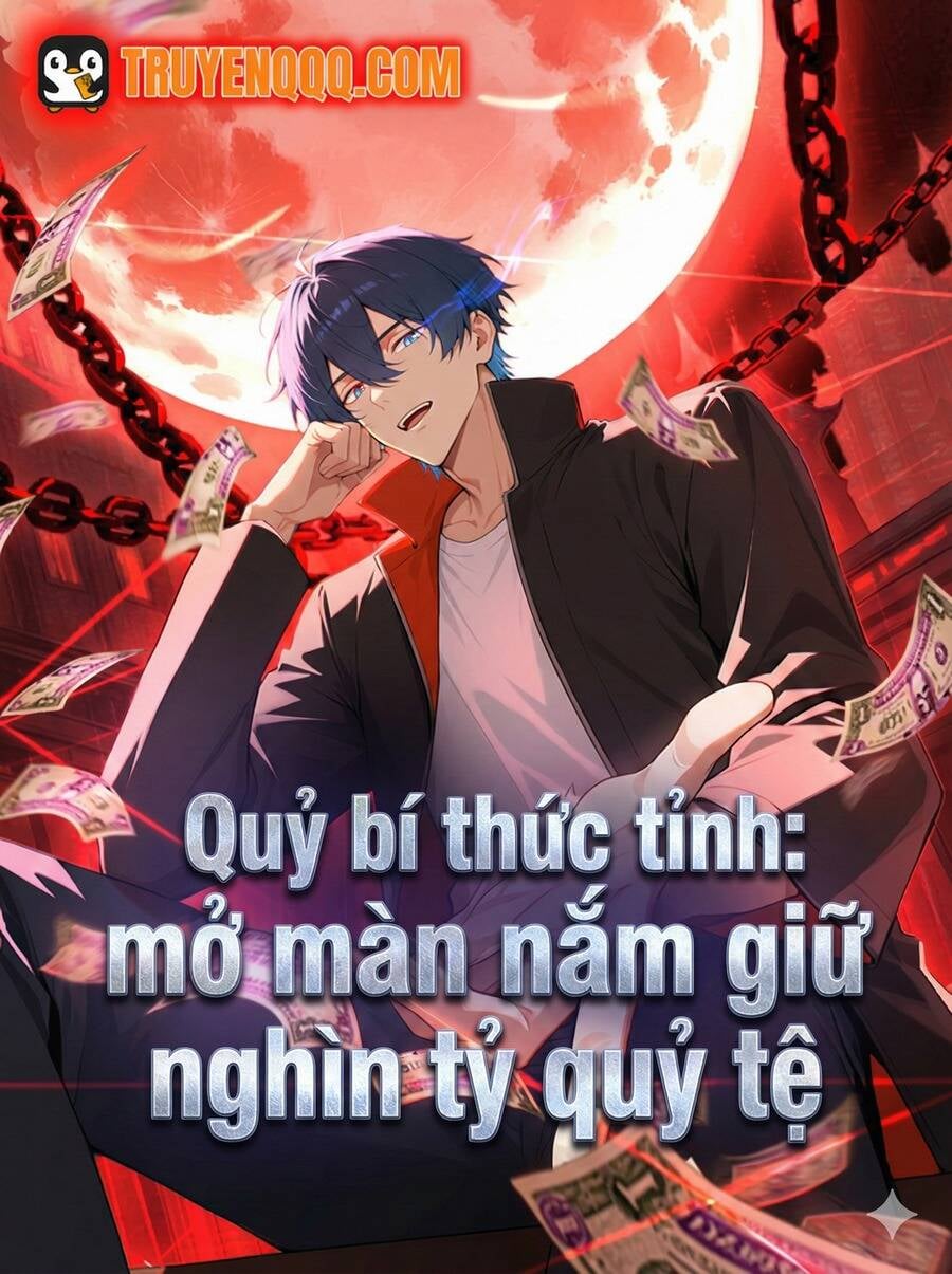 Quỷ Bí Thức Tỉnh: Mở Màn Nắm Giữ Nghìn Tỷ Quỷ Tệ